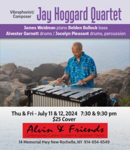 Jay Hoggard July 11 and 12